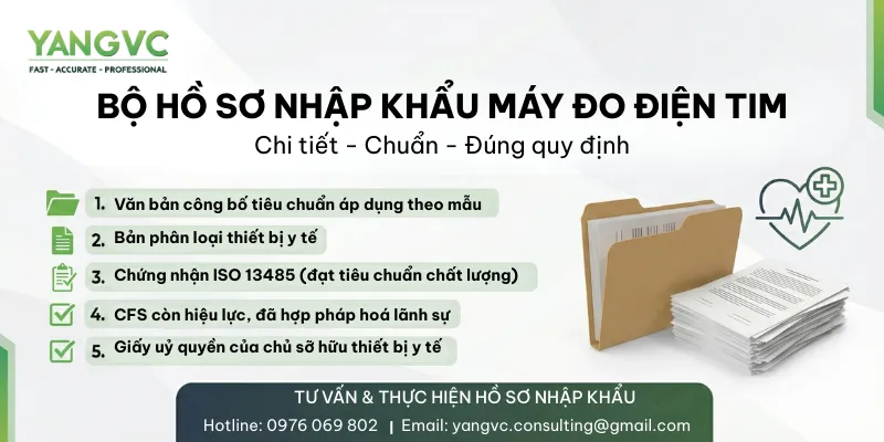 Bộ hồ sơ nhập khẩu máy đo điện tim