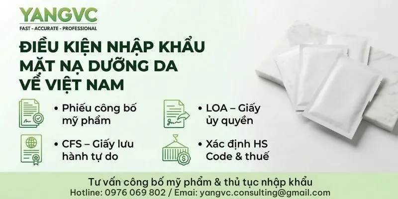 Điều kiện nhập khẩu mặt nạ dưỡng da