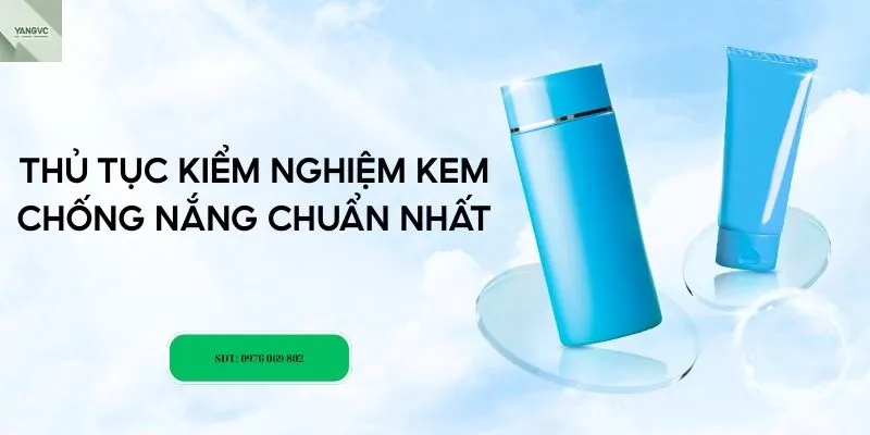 kiểm nghiệm kem chống nắng