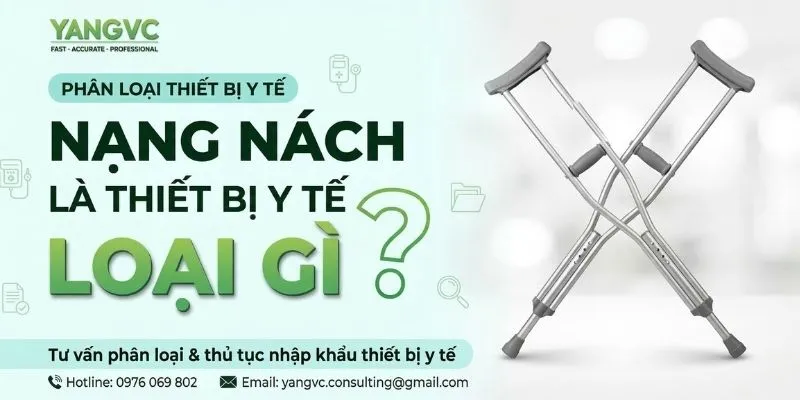Nạng nách là TBYT loại gì?