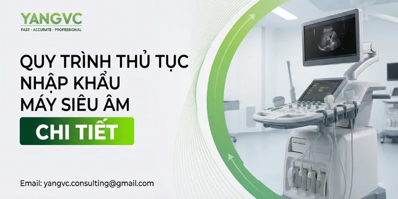 Quy trình nhập khẩu máy siêu âm
