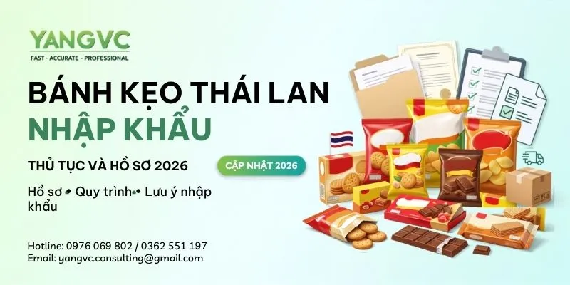 Thủ tục nhập khẩu bánh kẹo Thái Lan