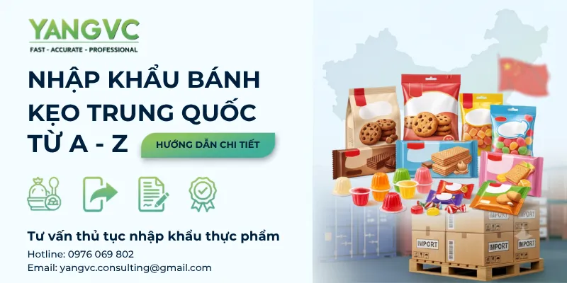 Thủ tục nhập khẩu bánh kẹo trung quốc