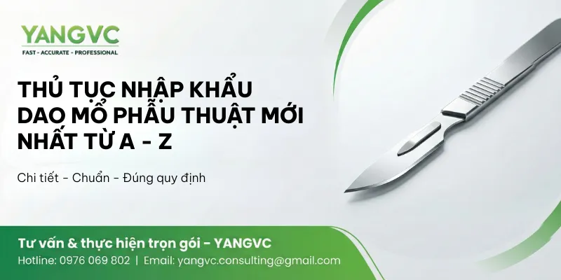 Thủ tục nhập khẩu dao mổ