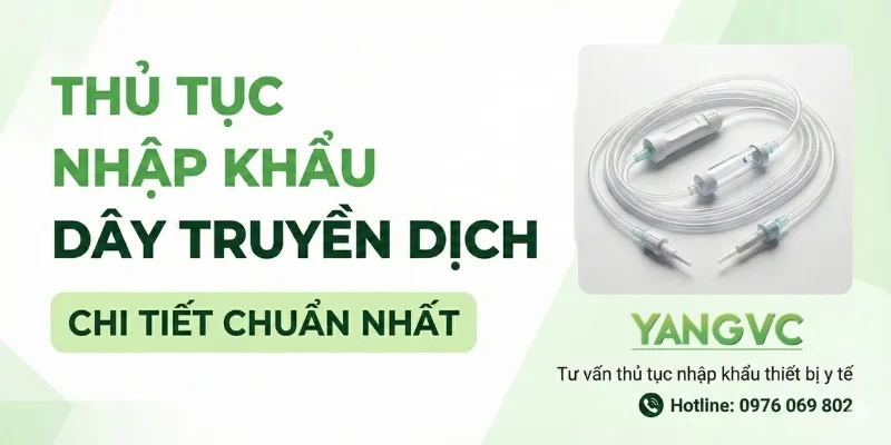 Thủ tục nhập khẩu dây chuyền dịch