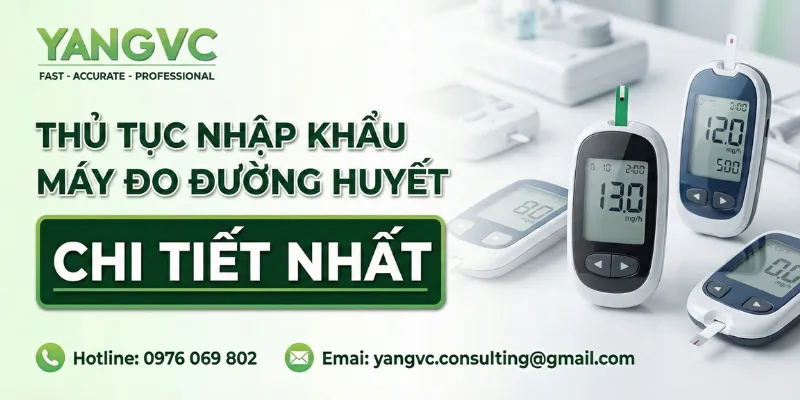 Thủ tục nhập khẩu máy đo đường huyết