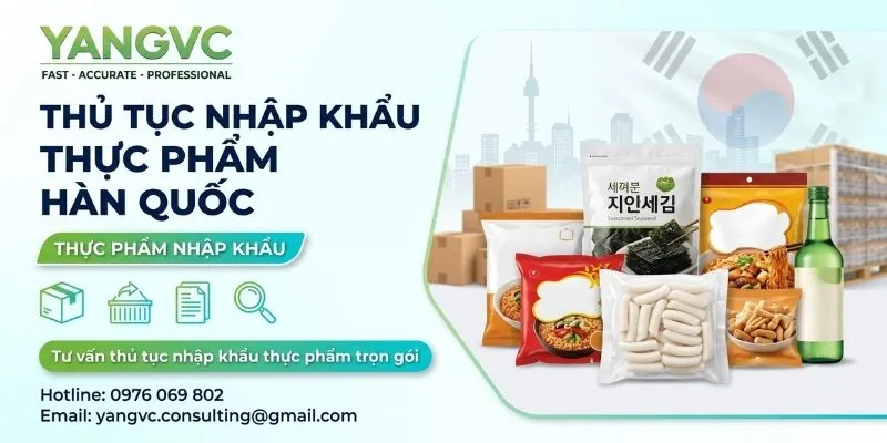 Thủ tục nhập khẩu thực phẩm Hàn Quốc