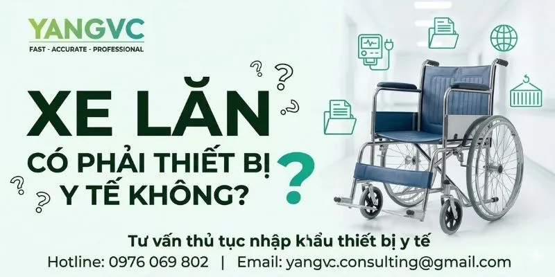 Xe lăn có phải thiết bị y tế không ?